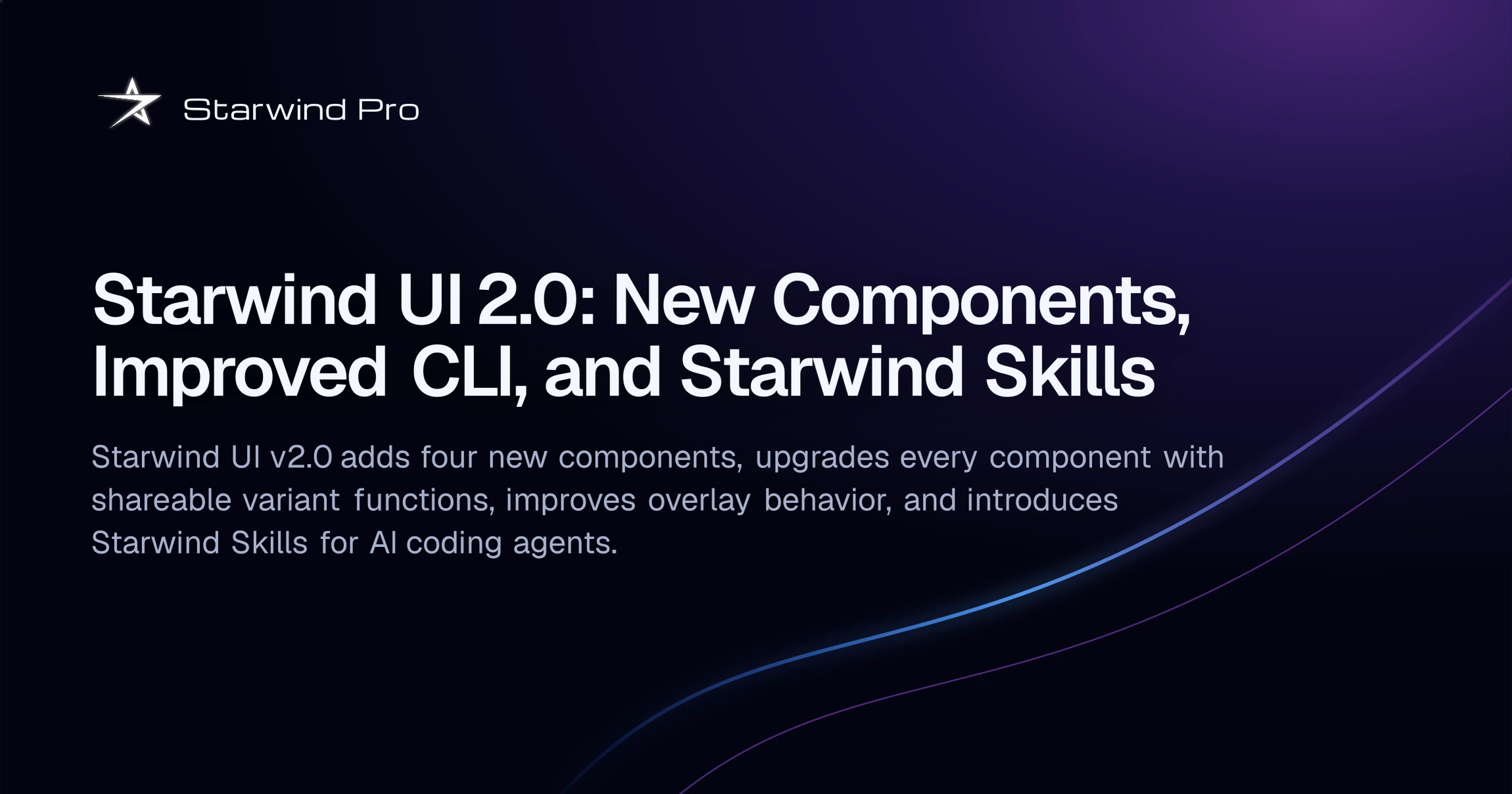 Starwind UI 2.0: New Components, Improved CLI, and Starwind Skills